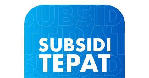subsidi tepat